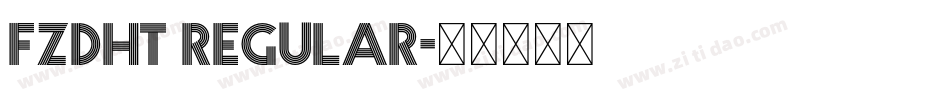 FZDHT Regular字体转换